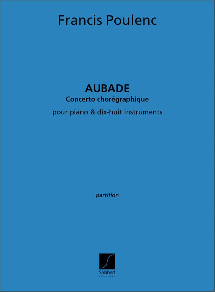 Aubade Concerto Pour Piano Et 18 Instruments
